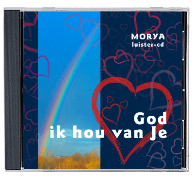 Morya Luister-cd: God ik hou van Je